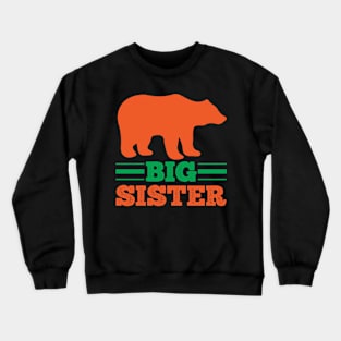 Big Sister T Shirt For Women Crewneck Sweatshirt